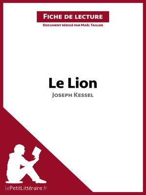 cover image of Le Lion de Joseph Kessel (Fiche de lecture)